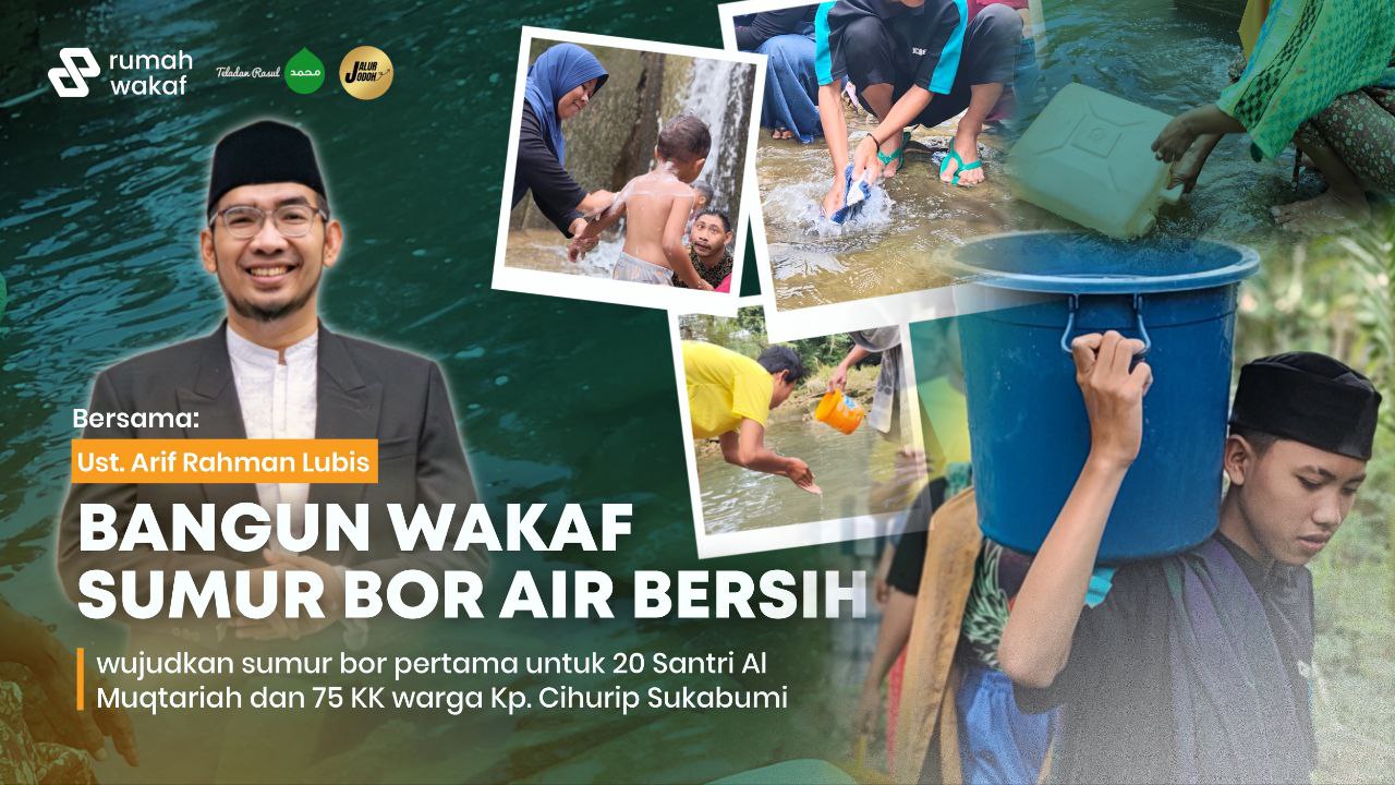 Hadirkan Sumur Air Bersih Kampung Cihurip Sukabumi